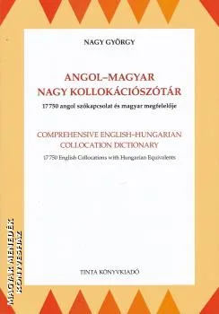 Angol-magyar nagy kollokációszótár