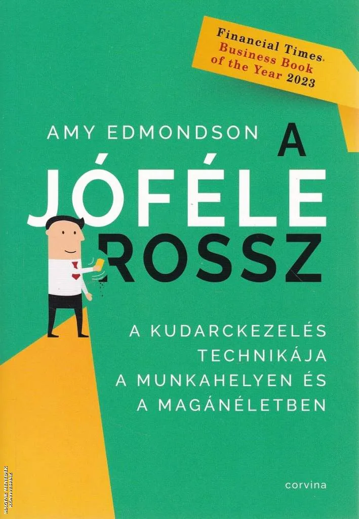 A jóféle rossz