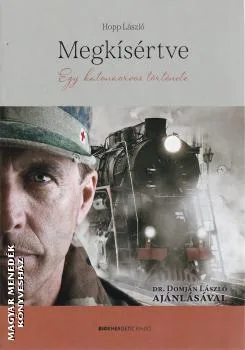 Megkísértve - Egy katonaorvos története
