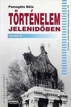 Történelem jelenidőben