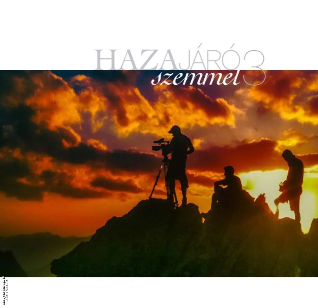 Hazajáró szemmel 3.