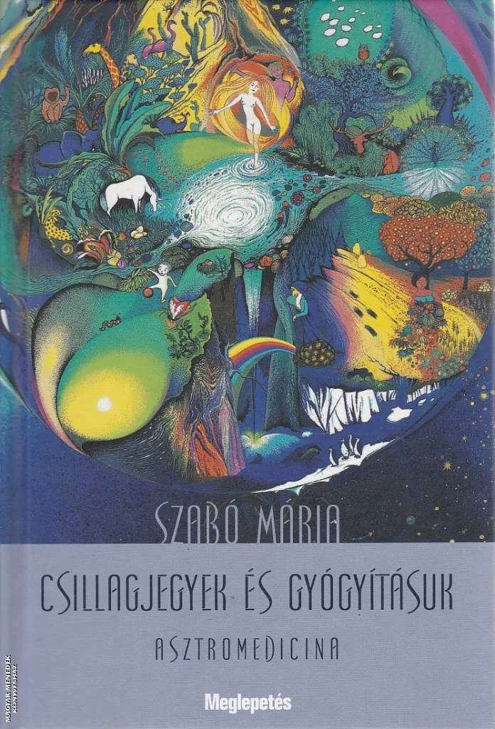 Csillagjegyek és gyógyításuk ANTIKVÁR