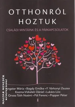 Otthonról hoztuk