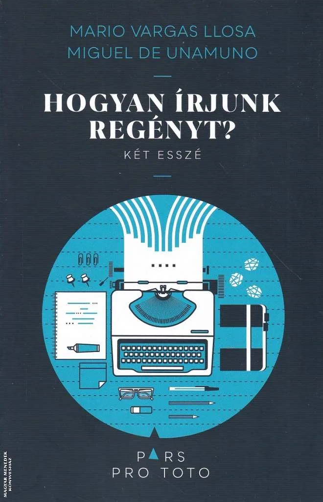 Hogyan írjunk regényt?