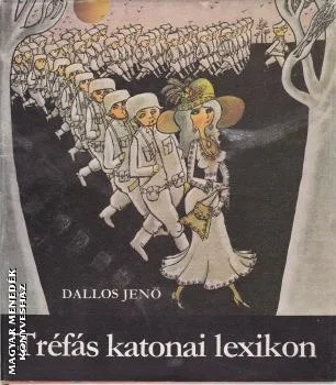 Tréfás katonai lexikon ANTIKVÁR