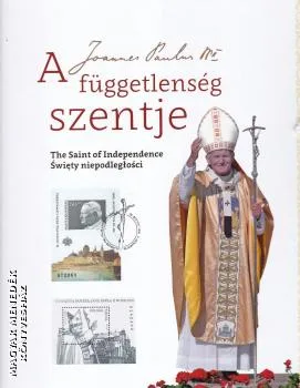 A függetlenség szentje