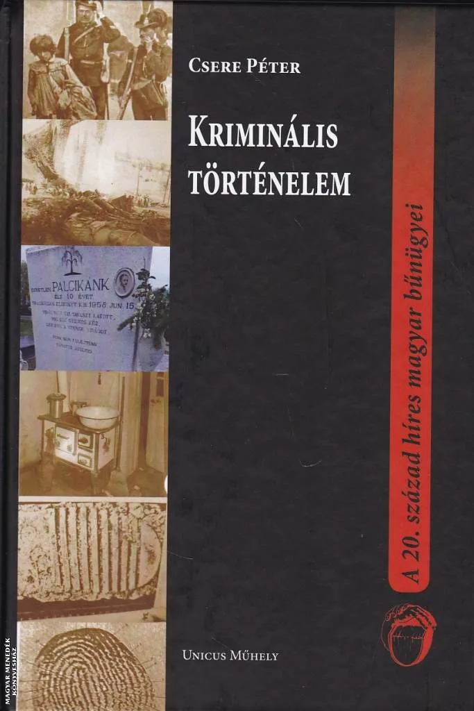 Kriminális történelem