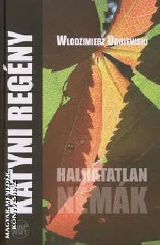 Halhatatlan némák