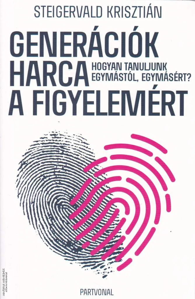Generációk harca a figyelemért