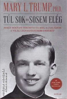Túl sok és sosem elég
