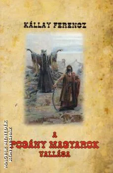 A pogány magyarok vallása
