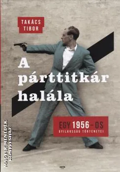 A párttitkár halála