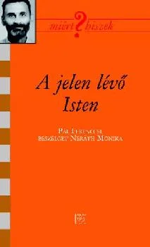 A jelen lévő Isten