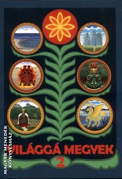 Világgá megyek 2.