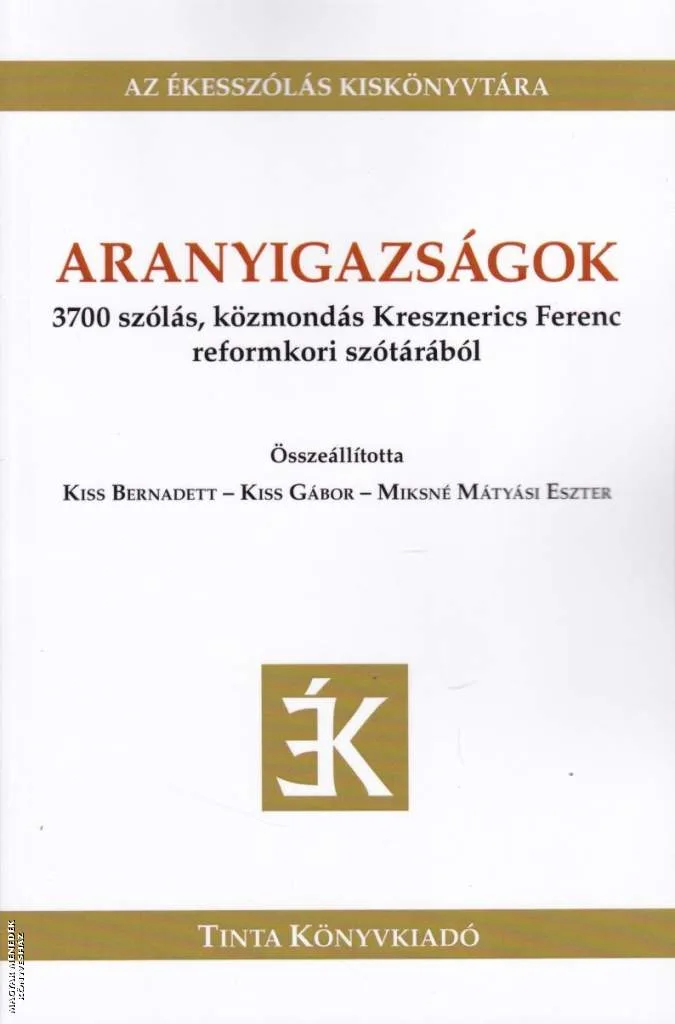 Aranyigazságok