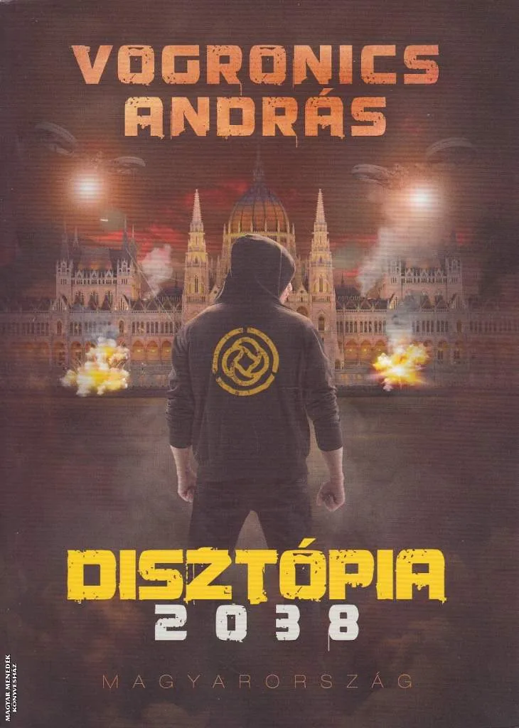 Disztópia 2038 - Magyarország