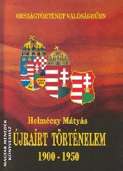 Újraírt történelem 1900-1950