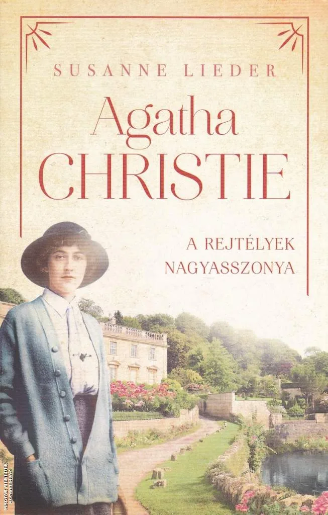 Agatha Christie - A rejtélyek nagyasszonya