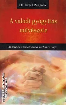 A valódi gyógyítás művészete