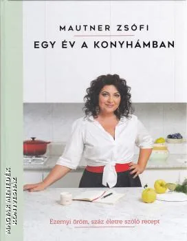 Egy év a konyhámban