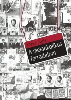 A melankolikus forradalom