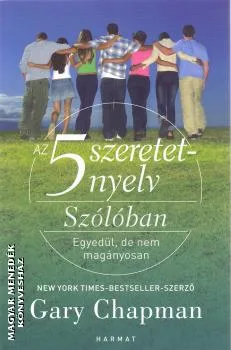 Az 5 szeretetnyelv szólóban
