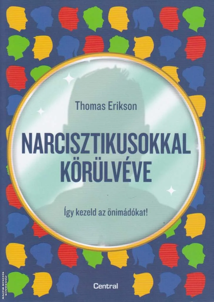 Narcisztikusokkal körülvéve