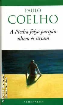 A Piedra folyó partján ültem és sírtam