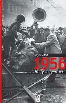 1956 ...hogy legyen jel
