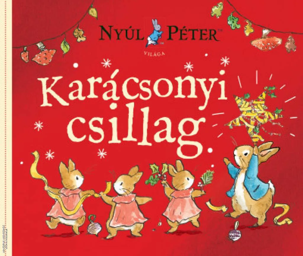 Nyúl Péter világa - Karácsonyi csillag -LEPORELLO