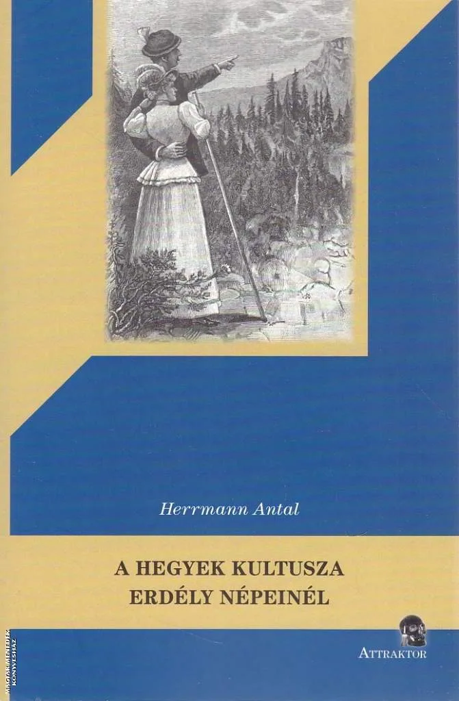 A hegyek kultusza Erdély népeinél