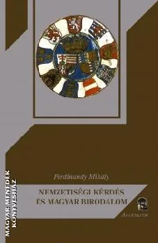 Nemzetiségi kérdés és Magyar Birodalom