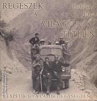 Régészek a világ tetején