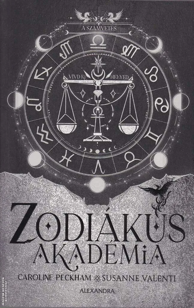 Zodiákus Akadémia - A számvetés