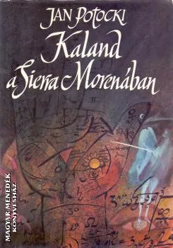 Kaland a Sierra Morenában ANTIKVÁR