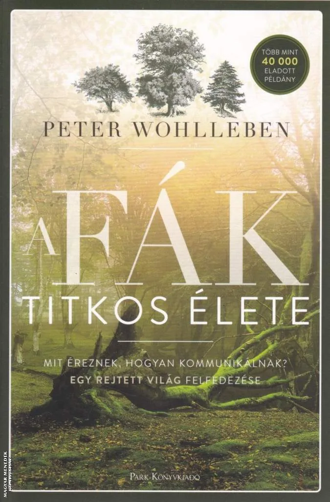 A fák titkos élete - puhatáblás