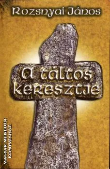 A táltos keresztje