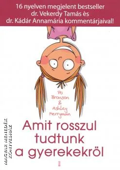 Amit rosszul tudtunk a gyerekekről