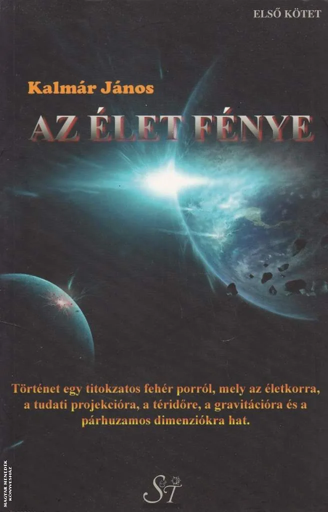 Az élet fénye ANTIKVÁR