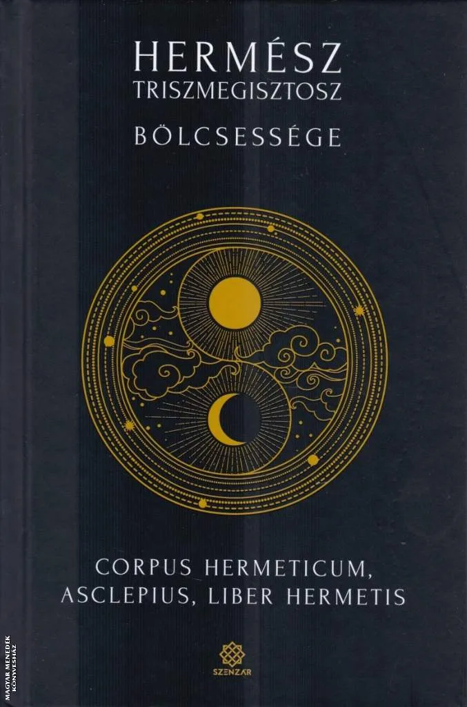 Hermész Triszmegisztosz bölcsessége
