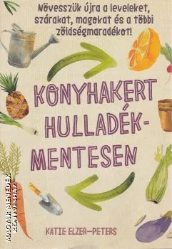 Konyhakert hulladékmentesen