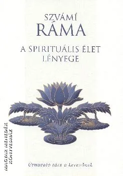 A spirituális élet lényege