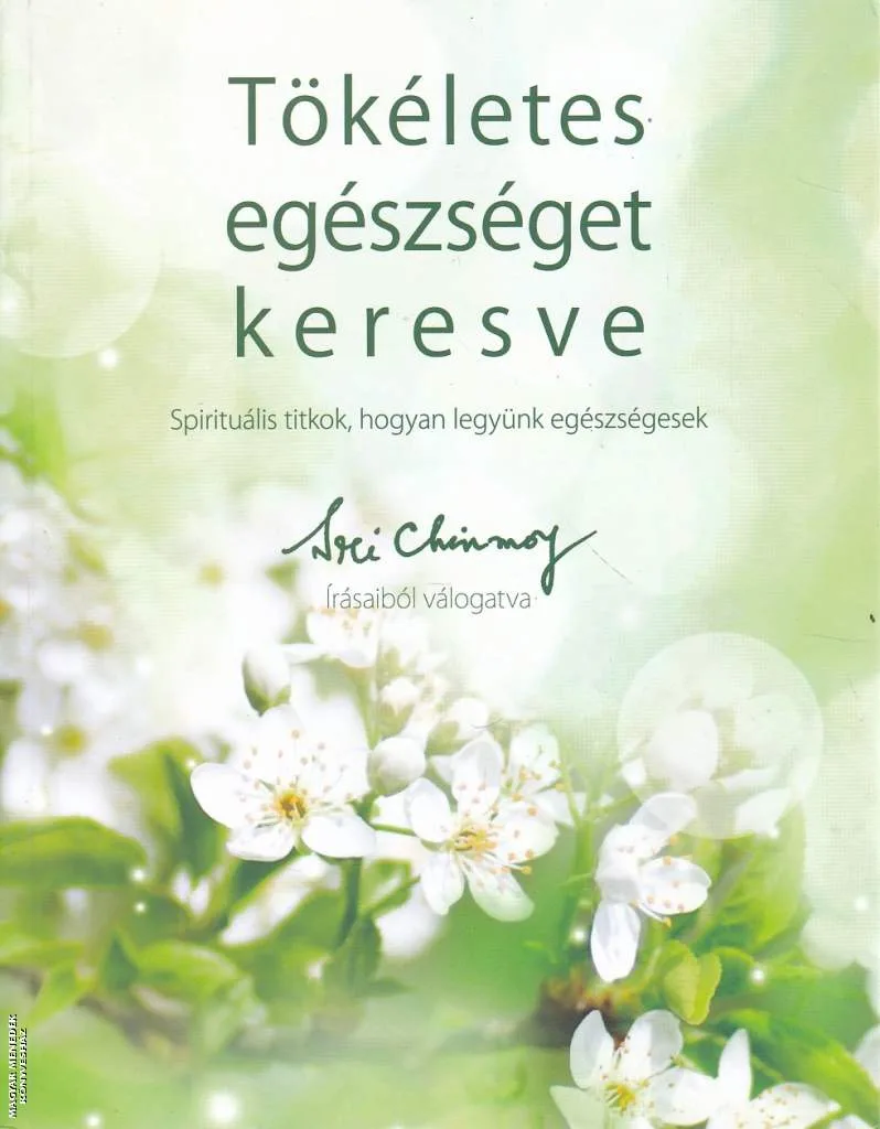 Tökéletes egészséget keresve