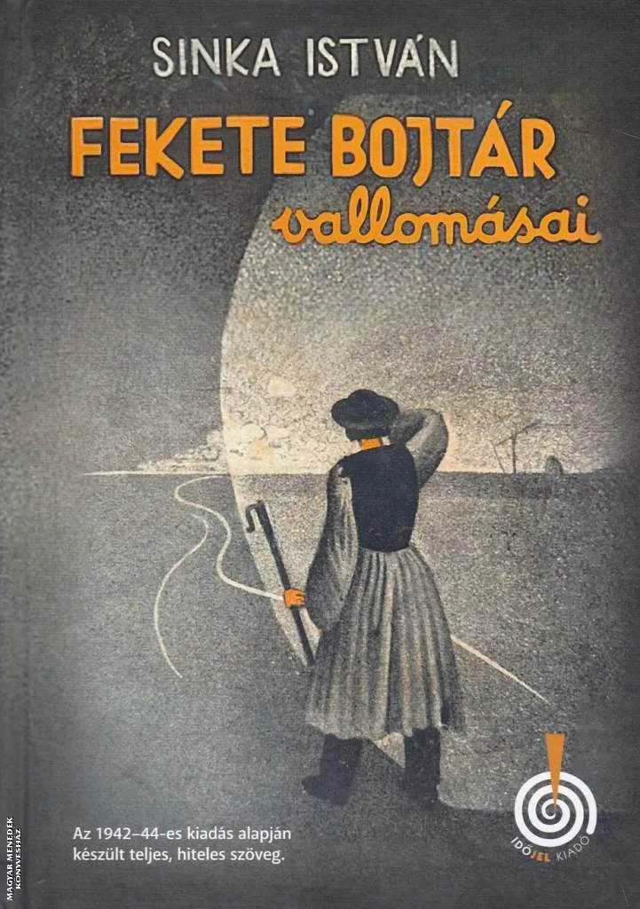 Fekete bojtár vallomásai (2025-ös kiadás)