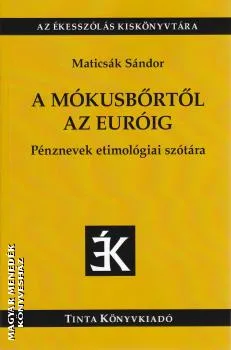 A mókusbőrtől az euróig