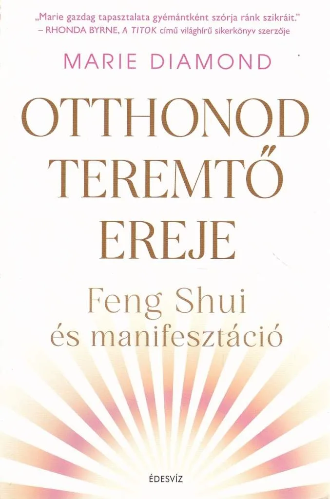 Otthonod teremtő ereje