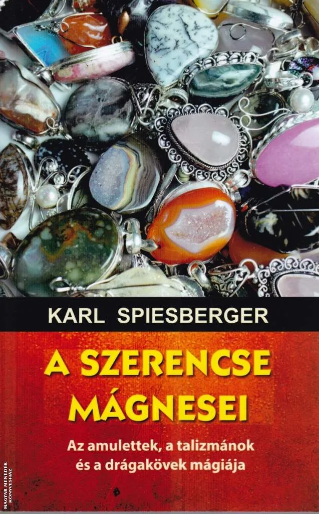 A szerencse mágnesei