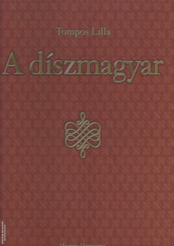 A díszmagyar - ANTIKVÁR