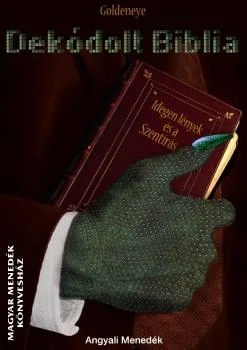Dekódolt Biblia - II. kibővített kiadás