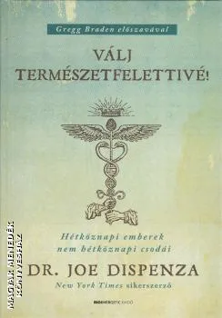Válj természetfelettivé!